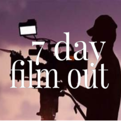 7 day film out